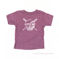 Baseball - A Little Dirt Never Hurt - Child Tee