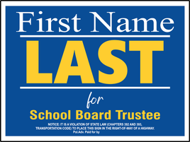 political signs (2)-School Board