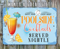 Poolside Cocktails - Metal Sign