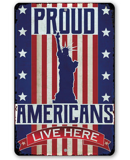 Proud Americans - Metal Sign