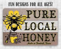 Pure Local Honey - Metal Sign