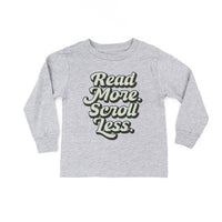 Read More. Scroll Less. - Child Long Sleeve Tee