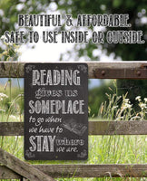 Reading Gives Us - Metal Sign