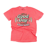 It's A Good Day to Read a Good Book - Comfort Colors Tee