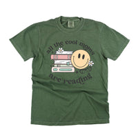All The Cool Moms Are Reading - Comfort Colors Tee