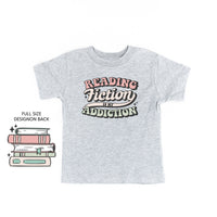 Reading Fiction is My Addiction on Front w/ Books on Back - Child Tee