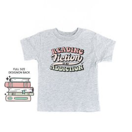 Reading Fiction is My Addiction on Front w/ Books on Back - Child Tee