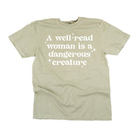 A Well-Read Woman Is A Dangerous Creature - Comfort Colors Tee