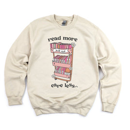 Read More Care Less - Basic Fleece