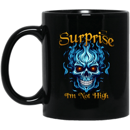 Recovery Coffee Mug | Inspiring Sobriety |  Surprise I'm Not High