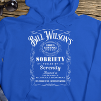 Recovery Hoodie | Inspiring Sobriety |  Bill Wilson's 100% Living Proof Sobriety