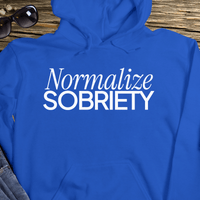 Recovery Hoodie | Inspiring Sobriety | Normalize Sobriety