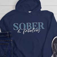 Recovery Hoodie | Inspiring Sobriety |  Sober & Fabulous