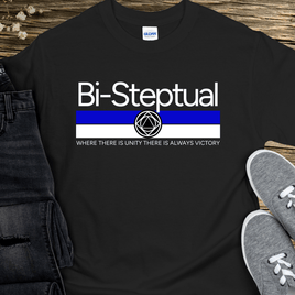 Recovery T-Shirt | Inspiring Sobriety |  Bi-Steptual