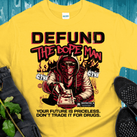 Recovery T-Shirt | Inspiring Sobriety |  Defund The Dope Man