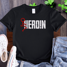 Recovery T-Shirt | Inspiring Sobriety |  F#CK Hero!n
