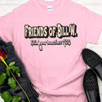 Recovery T-Shirt | Inspiring Sobriety | Friends of Bill W. - Killin' Your Buzz Since 1935