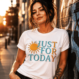Recovery T-Shirt | Inspiring Sobriety |  Just For Today "TRY"