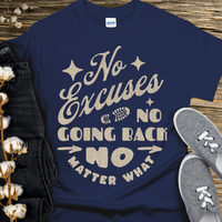 Recovery T-Shirt | Inspiring Sobriety | No Excuses