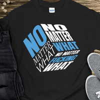 Recovery T-Shirt | Inspiring Sobriety |  No Matter Fricking What