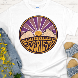 Recovery T-Shirt | Inspiring Sobriety |  Normalize Sobriety