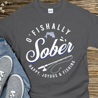 Recovery T-Shirt | Inspiring Sobriety |  O'Fishally Sober