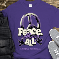 Recovery T-Shirt | Inspiring Sobriety |  Peace Above All