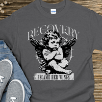 Recovery T-Shirt | Inspiring Sobriety |   Recovery Became Her Wings