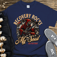 Recovery T-Shirt | Inspiring Sobriety |  Recovery Rocks My Soul