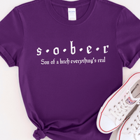 Recovery T-Shirt | Inspiring Sobriety |  S.O.B.E.R.