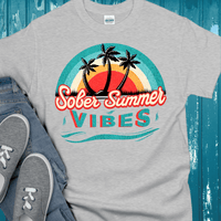 Recovery T-Shirt | Inspiring Sobriety |  Sober Summer Vibes