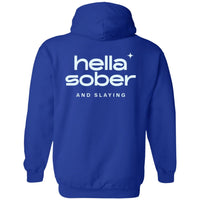 Recovery Zip Hoodie | Inspiring Sobriety |  Hella Sober & Slaying