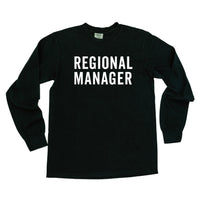 Regional Manager - LONG SLEEVE Comfort Colors Tee