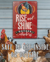 Rise and Shine - Metal Sign