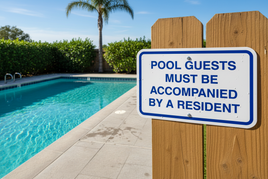 Pool Guests Must Be Accompanied By A Resident Sign - 18" x 12"