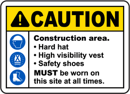 Construction Area PPE Sign