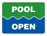 Pool Open Sign 18"x24"