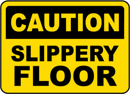 Caution Slippery Floor Sign