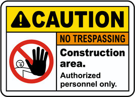 ⚠️ Caution Signs :Construction Area No Trespassing Sign