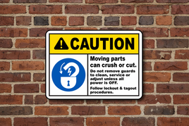 Caution Moving Parts Can Crush Sign