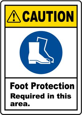 Caution Foot Protection Required Label
