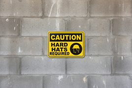 Caution Hard Hats Required Sign