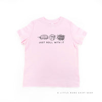 Just Roll With It - Child Tee