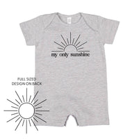 My Only Sunshine w/ Full Sun on Back - Short Sleeve / Shorts - One Piece Baby Romper