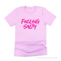 FEELING SALTY - FULL DESIGN - Unisex Tee