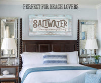 Saltwater Cures Everything - Canvas