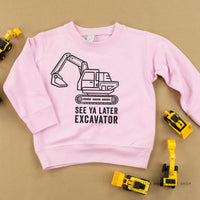 SEE YA LATER EXCAVATOR - Child Sweater