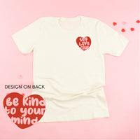 Self Love Club - Be Kind To Your Mind - Unisex Tee