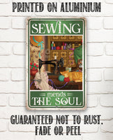 Sewing Mends The Soul - Metal Sign