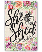 She Shed - Pink - Metal Sign
